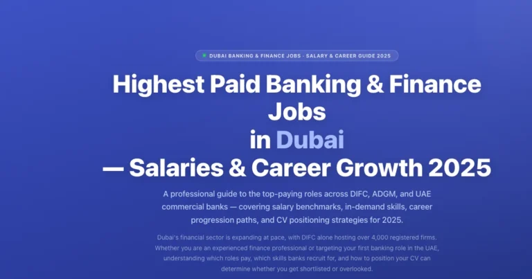 Banking & Finance Jobs in Dubai: Highest-Paid Roles and Career Growth (2026 Guide) featured image