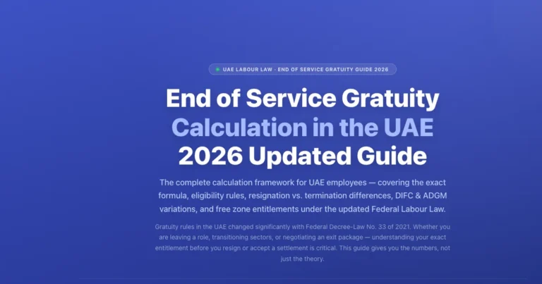 UAE End of Service Gratuity Calculation 2026 — Complete Guide featured image