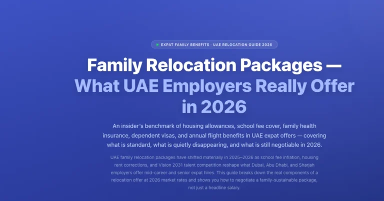 UAE Family Relocation Packages 2026: What Employers Offer featured image