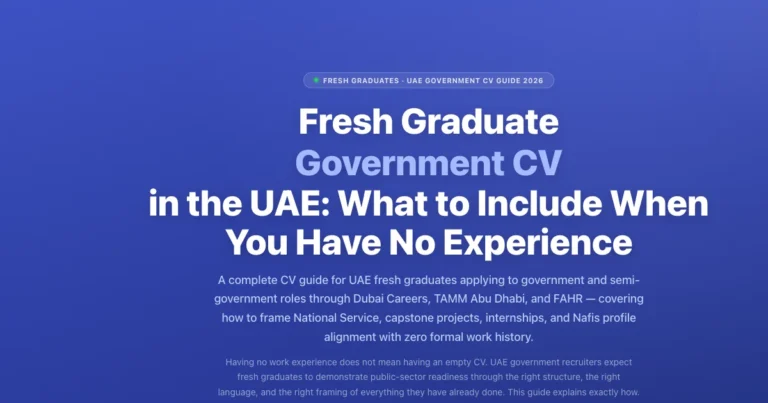 Fresh Graduate Government CV in the UAE: What to Include When You Have No Experience featured image