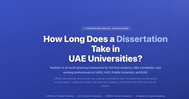 How Long Does a Dissertation Take in UAE Universities? (2026) featured image