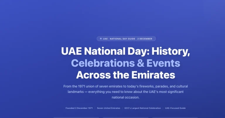 UAE National Day History, Celebrations & Events — Labeeb.ae featured image
