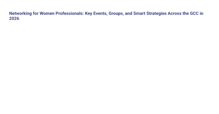 Networking for Women Professionals Across the GCC 2026 featured image