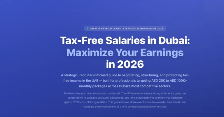 Tax-Free Salaries in Dubai 2026: Strategic Earnings Guide Length featured image