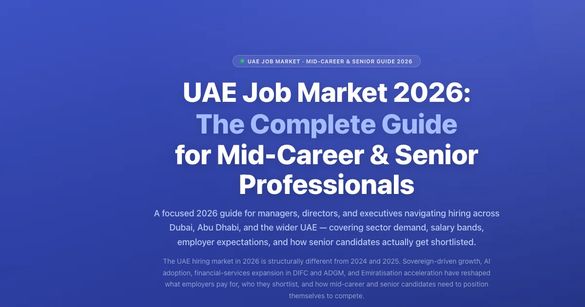 UAE Job Market 2026: Mid-Career & Senior Guide | Labeeb.ae