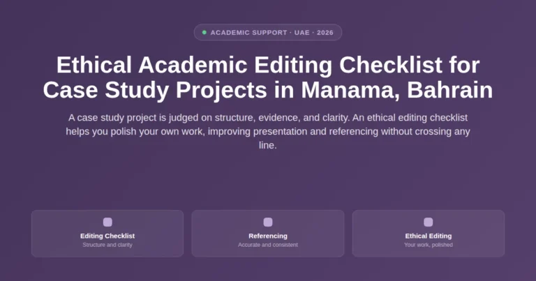 Ethical academic editing checklist for case study projects in Manama, Bahrain featured image