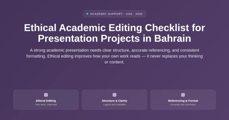 Ethical academic editing checklist for presentation projects in Bahrain featured image