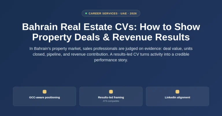 How Real Estate Sales Professionals Can Show Property Deals and Revenue Results in Bahrain CVs featured image
