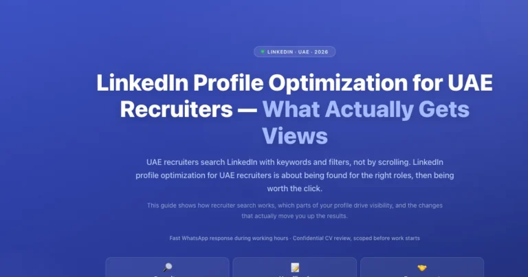LinkedIn Profile Optimization for UAE Recruiters — What Actually Gets Views featured image