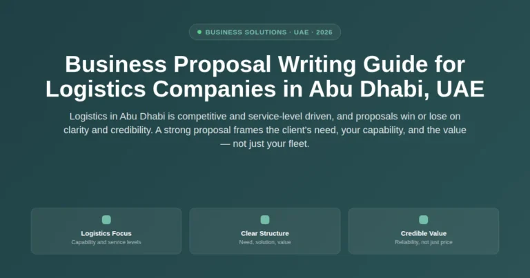 Business proposal writing guide for logistics companies in Abu Dhabi, UAE featured image