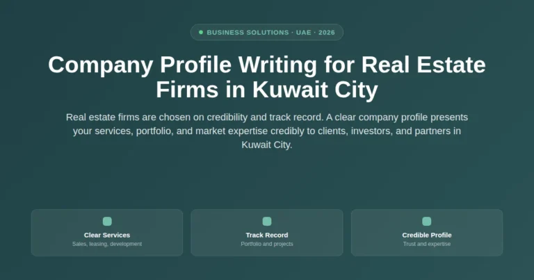 Company profile writing for real estate firms in Kuwait City, Kuwait featured image