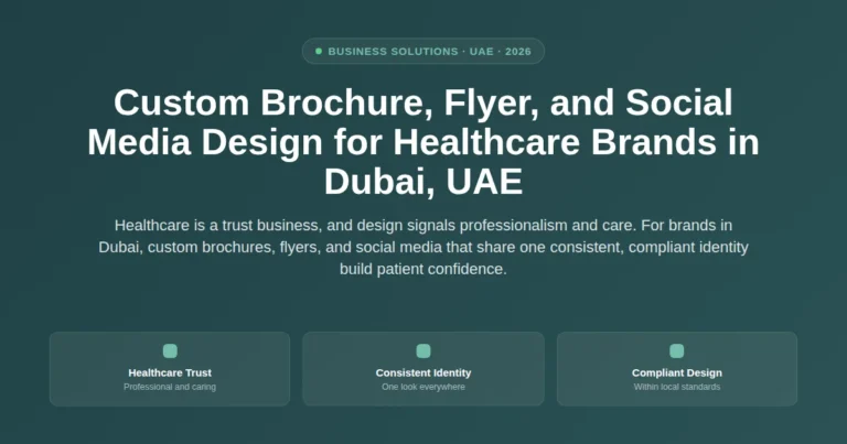 Custom brochure, flyer, and social media design for healthcare brands in Dubai, UAE featured image