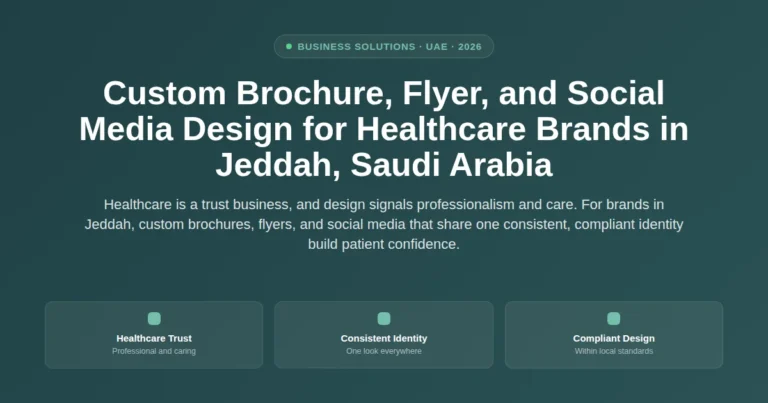 Custom brochure, flyer, and social media design for healthcare brands in Jeddah, Saudi Arabia featured image