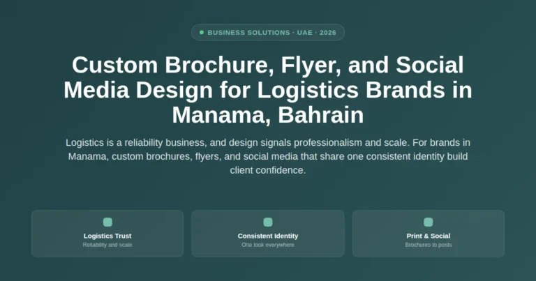 Custom brochure, flyer, and social media design for logistics brands in Manama, Bahrain featured image