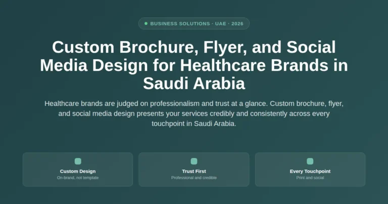 Custom brochure, flyer, and social media design for healthcare brands in Saudi Arabia featured image