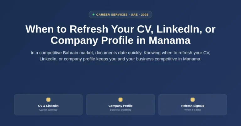 When to refresh your CV, LinkedIn, or company profile in Manama, Bahrain featured image