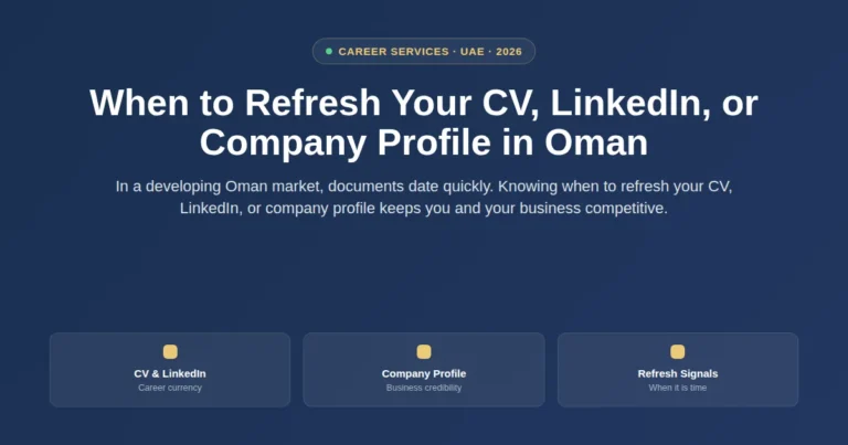 When to refresh your CV, LinkedIn, or company profile in Oman featured image