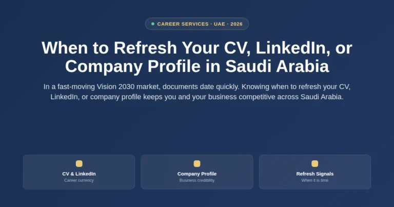 When to refresh your CV, LinkedIn, or company profile in Saudi Arabia featured image