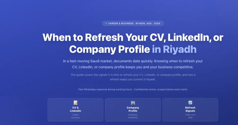 When to refresh your CV, LinkedIn, or company profile in Riyadh, Saudi Arabia featured image