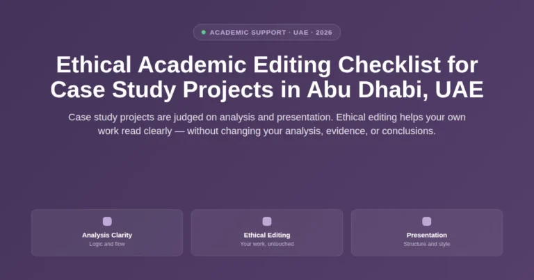 Ethical academic editing checklist for case study projects in Abu Dhabi, UAE featured image