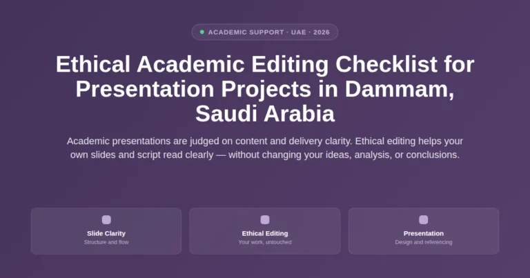 Ethical academic editing for presentation projects in Dammam, Saudi Arabia featured image