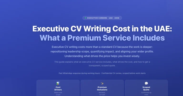 Executive CV Writing Cost in the UAE: What a Premium Service Includes featured image
