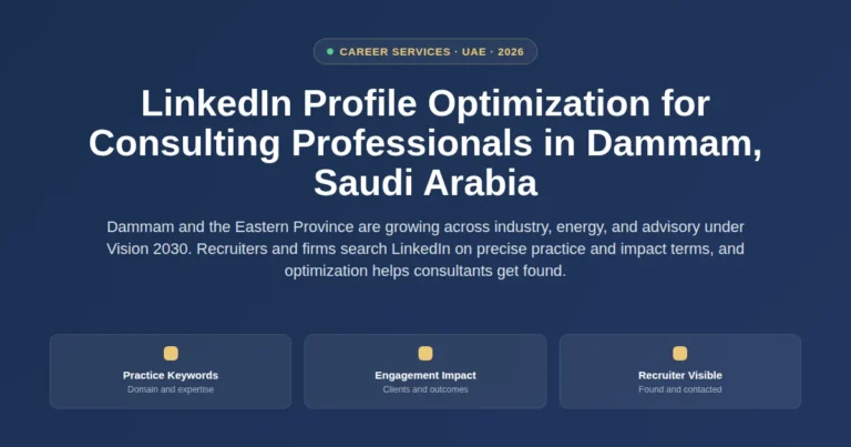 LinkedIn profile optimization for consulting professionals in Dammam, Saudi Arabia featured image