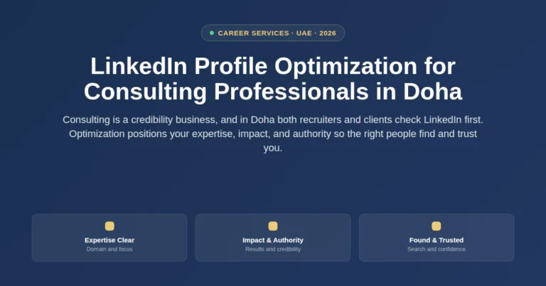 LinkedIn profile optimization for consulting professionals in Doha, Qatar featured image