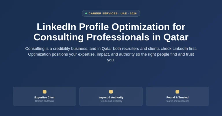 LinkedIn profile optimization for consulting professionals in Qatar featured image