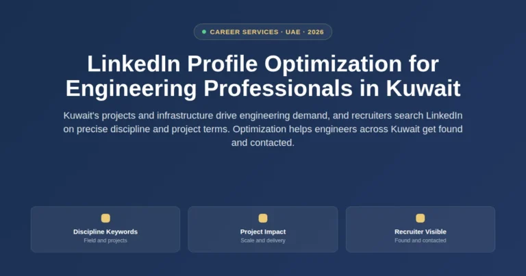 LinkedIn profile optimization for engineering professionals in Kuwait featured image