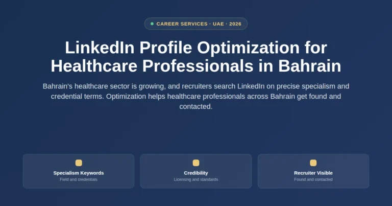 LinkedIn profile optimization for healthcare professionals in Bahrain featured image