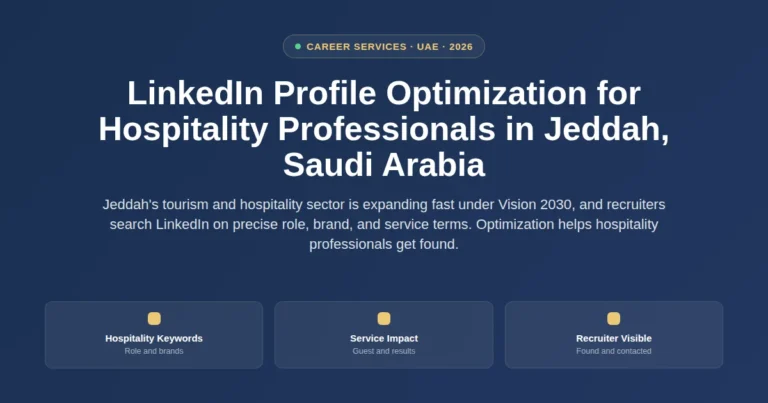 LinkedIn profile optimization for hospitality professionals in Jeddah, Saudi Arabia featured image