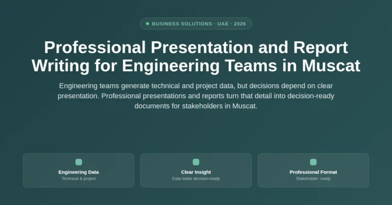 Professional presentation and report writing for engineering teams in Muscat, Oman featured image