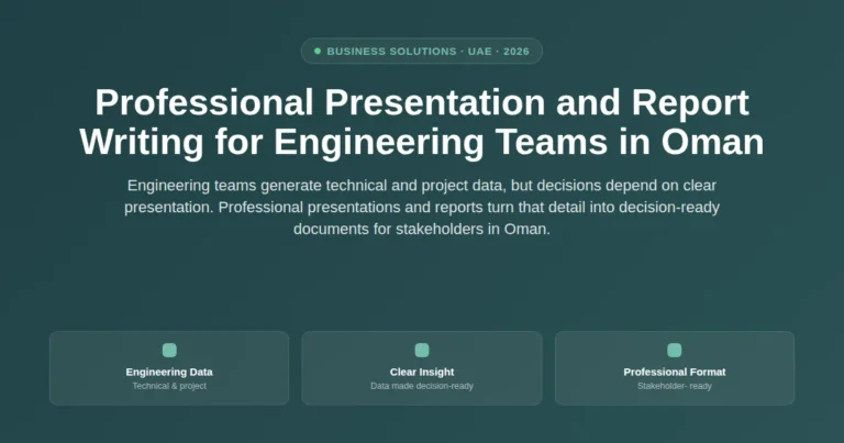 Professional presentation and report writing for engineering teams in Oman featured image