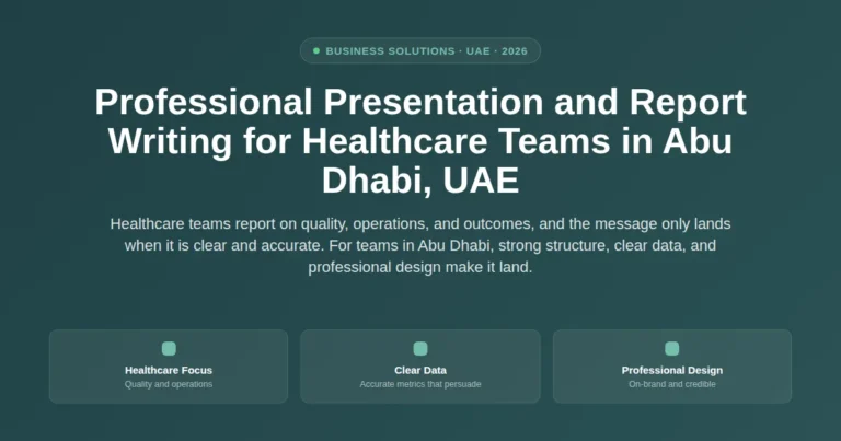 Professional presentation and report writing for healthcare teams in Abu Dhabi, UAE featured image
