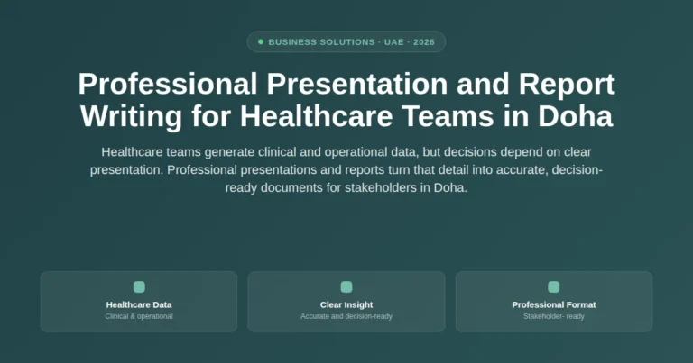 Professional presentation and report writing for healthcare teams in Doha, Qatar featured image
