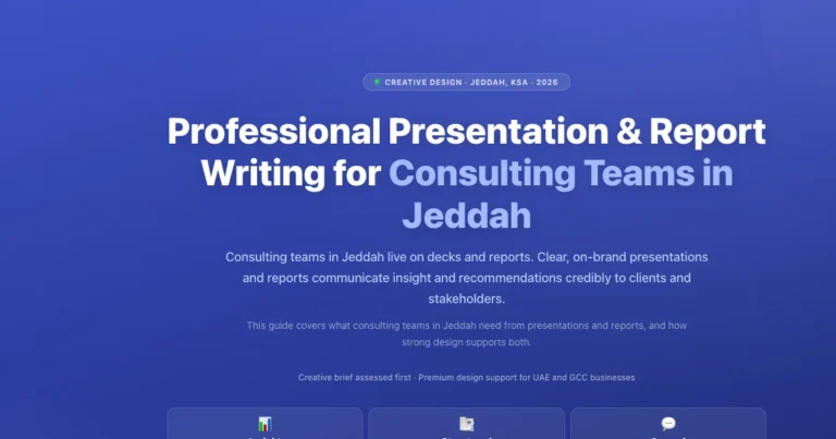Professional presentation and report writing for consulting teams in Jeddah, Saudi Arabia featured image