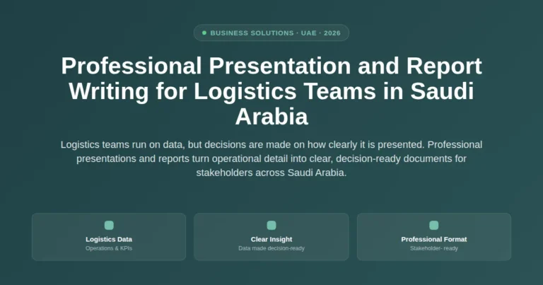 Professional presentation and report writing for logistics teams in Saudi Arabia featured image