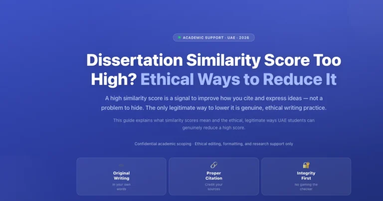Dissertation Similarity Score Too High? Ethical Ways to Reduce It (UAE) featured image