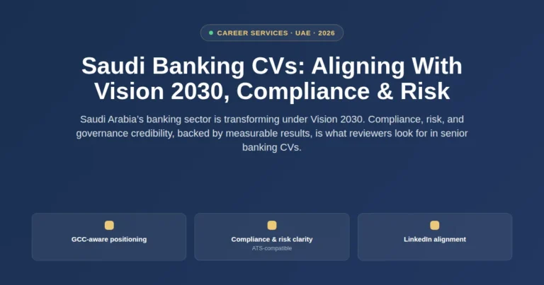 How Banking Professionals Can Align CVs with Vision 2030, Compliance, and Risk Roles in Saudi Arabia featured image