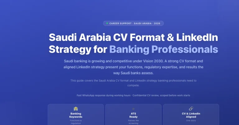 Saudi Arabia CV format and LinkedIn strategy for banking professionals featured image