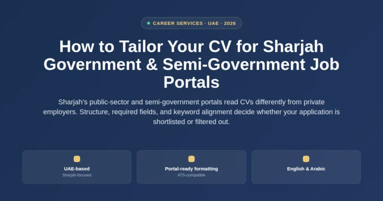 How to Tailor Your CV for Sharjah Government and Semi-Government Job Portals featured image