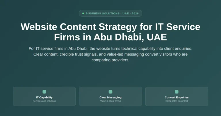 Website content strategy for IT service firms in Abu Dhabi, UAE featured image
