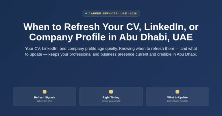 When to refresh your CV, LinkedIn, or company profile in Abu Dhabi, UAE featured image
