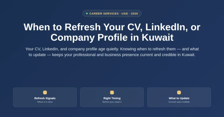 When to refresh your CV, LinkedIn, or company profile in Kuwait featured image