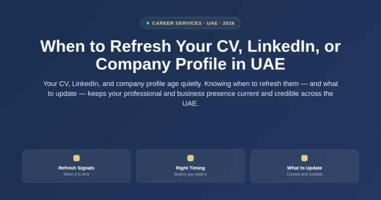 When to refresh your CV, LinkedIn, or company profile in UAE featured image
