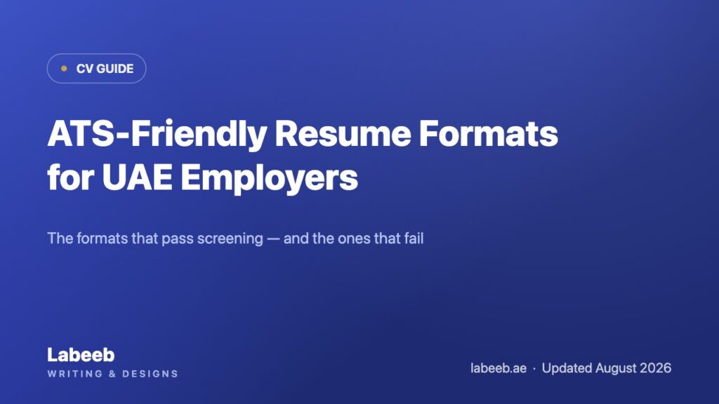 ATS-friendly resume formats for UAE employers 2026: parser-safe CV structure